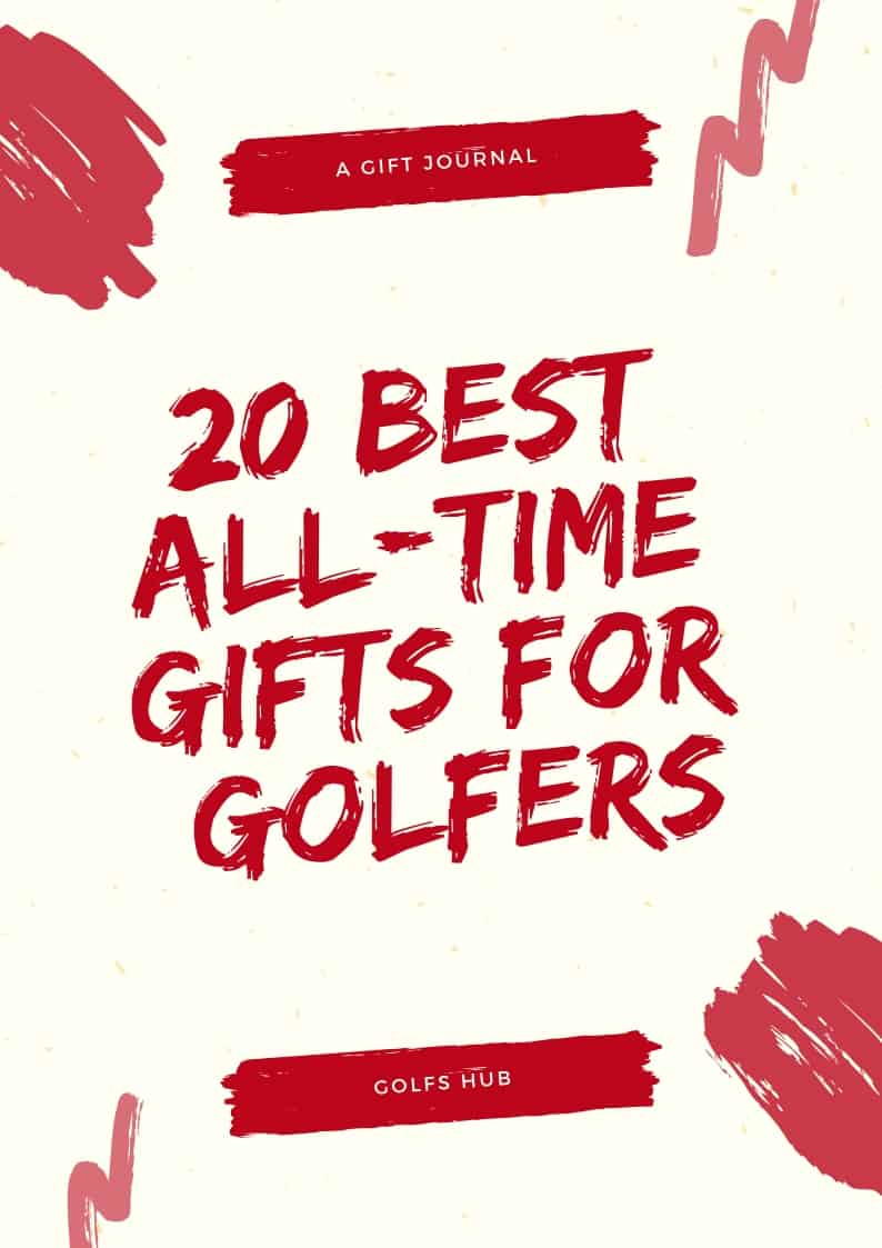 The Best Gifts For Golfers Of 2022-23: Make Them Happy! - Golfs Hub