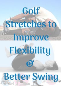 Stretching exercise for golf