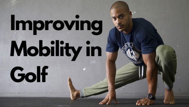 Improving Mobility in Golf