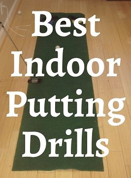 Best Indoor Putting Drills