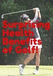 Surprising Health Benefits of Golf