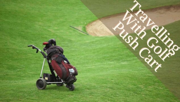 how to Travel With Golf Push Cart