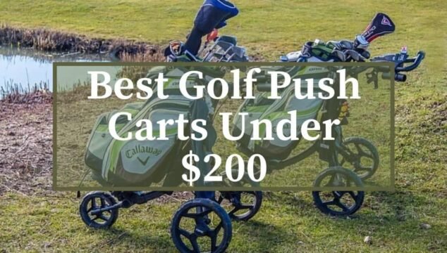 Best Golf Pushcarts under $200
