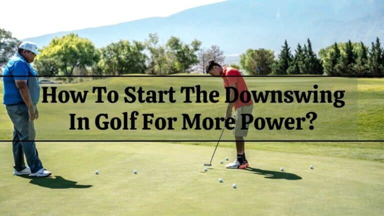 how to start your downswing in golf