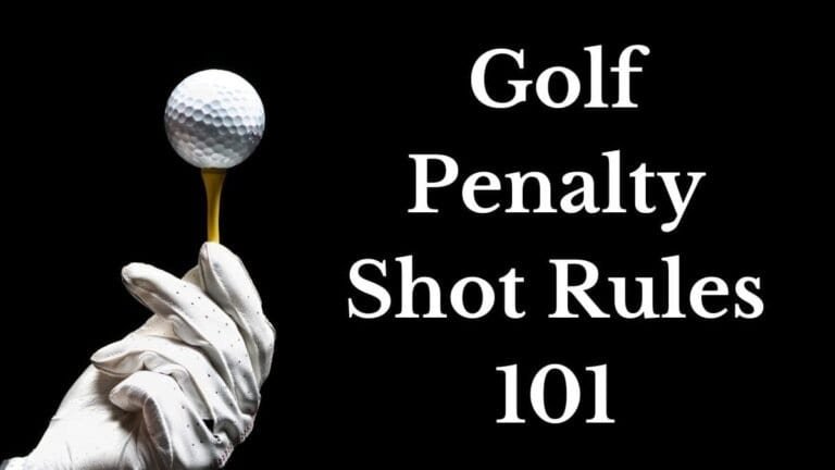 Rules of Golf Penalty Strokes