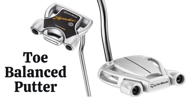 What Is A Toe Balanced Putter