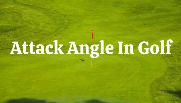 Mastering Golf Club Attack Angles